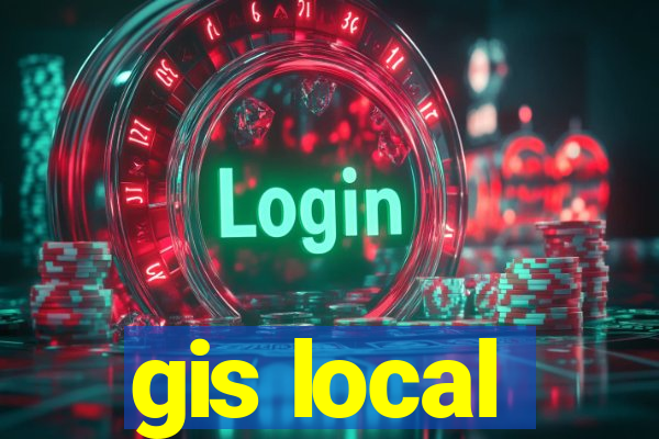 gis local